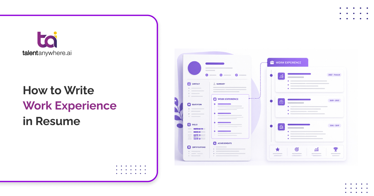 How to Write Work Experience in Resume [With Examples & Tips]
